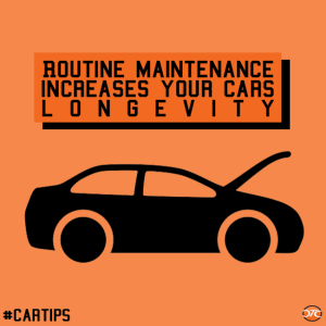 Routine Maintenance increases your cars longevity