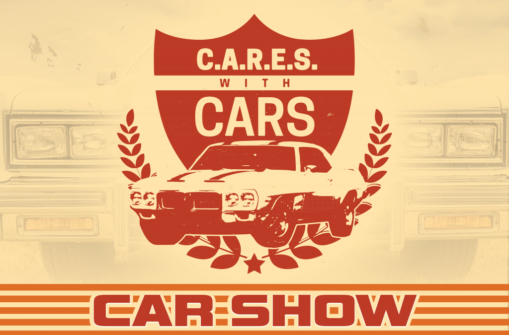 Rev Up: C.A.R.E.S with Cars – Car Show is Here!